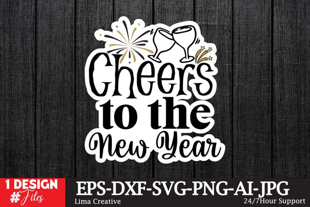 Cheers To The New Year Sticker SVG ,Happy New Year ,New Year T-shirt Design , New Year SVG DEsign BUndle, New Year Sublimation PNG,New Year T-shirt Design BUndle SVG Insomnia Std 