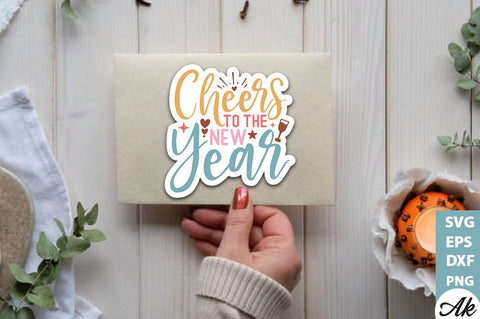 Cheers to the new year Stickers Design SVG akazaddesign 