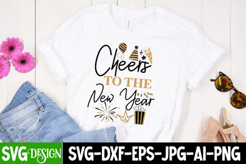 Cheers to the new Year SVG Cut File, Cheers to the new Year SVG Design, Cheers to the new Year Sublimation Design PNG SVG BlackCatsMedia 