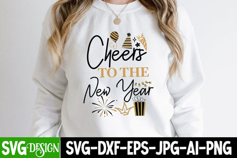 Cheers to the new Year SVG Cut File, Cheers to the new Year SVG Design, Cheers to the new Year Sublimation Design PNG SVG BlackCatsMedia 