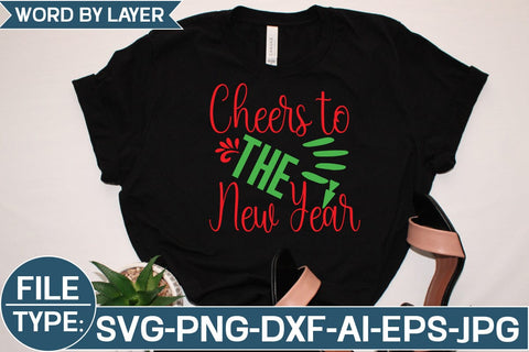 Cheers to the New Year SVG Cut File SVG Studio Innate 