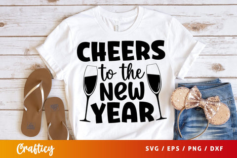 Cheers to the new year SVG Design SVG Designangry 