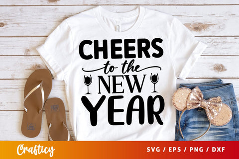 Cheers to the new year SVG Design SVG Designangry 