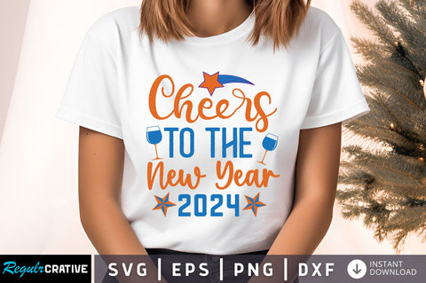 Cheers to the new year svg design SVG Regulrcrative 