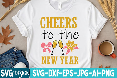 Cheers to the New Year SVG Design,Cheers to the New Year Sublimation Design PNG,New Year SVG Design, New Year 2026 SVG Cut File, 2026 New Year SVG bundle,New Year SVG Design 2026 SVG BlackCatsMedia 