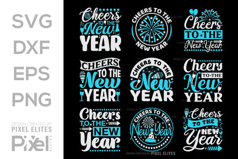 Cheers To The New Year SVG Happy New Year Finally Tshirt Bundle New Year celebration New Year Quote Design SVG ETC Craft 