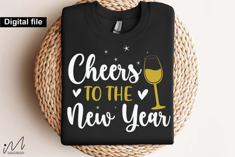 Cheers to the new year svg, New year t shirt svg, Funny New year cut files, New year gift shirt svg, New Years Party, Cosy Season svg SVG Isabella Machell 