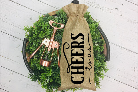 Cheers to us SVG design SVG Regulrcrative 