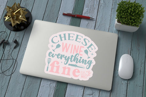 Cheese wine everything fine SVG Angelina750 