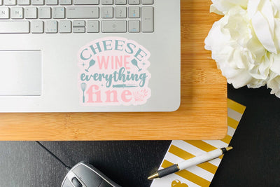 Cheese wine everything fine SVG Angelina750 