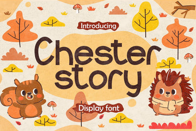 Chester Story - Cute Display font Font Mozzatype 