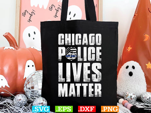 Chicago Police Lives Matter Shirt, Back the Blue Svg, Thin Blue Line Svg, Police Officer Svg, Police Wife Svg, Distressed Flag SVG Creativeart88 
