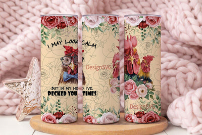 Chicken Christmas Gifts Lady Chickens Tumbler Stainless Steel with Lid 20 oz I May Look Calm Sublimation DesignSVG 