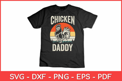 Chicken Daddy Vintage Retro Fathers Day Rooster Svg Design SVG artprintfile 