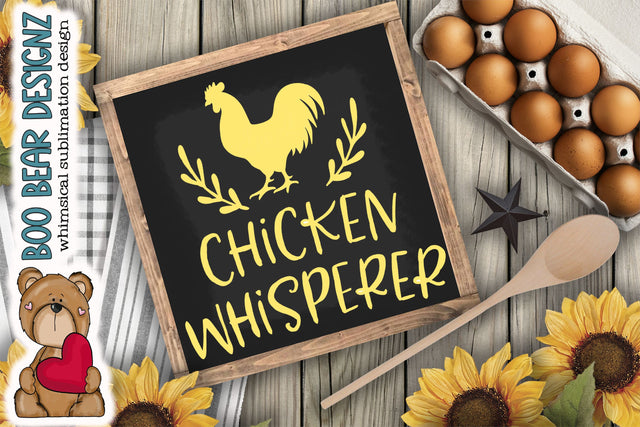 Chicken Whisperer Clipart Sublimation Boo Bear Designz 