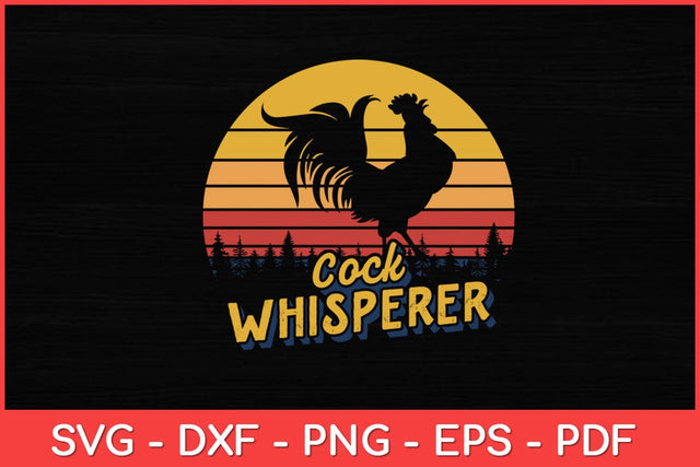 Chicken Whisperer Farmer Retro Svg Design SVG artprintfile 