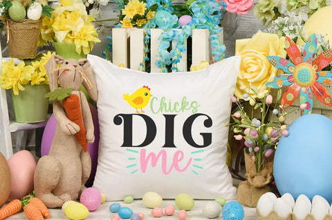 Chicks Dig Me SVG Design SVG Designangry 