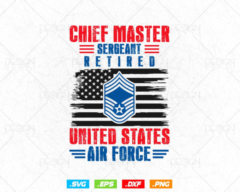 Chief Master Sergeant Retired Air Force Retirement Svg Png, USA Flag Svg, Air Force Tshirt, Svg Files for Cricut, Instant download SVG DesignDestine 