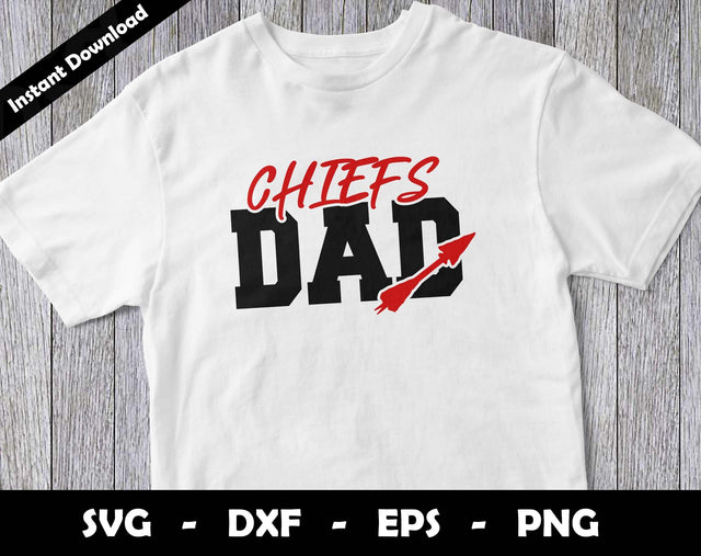 Chiefs Dad SVG Cut File, Chiefs logo SVG Design, Chiefs Dad Football, T-Shirt Sublimation Design Png SVG Arthur Arellano 
