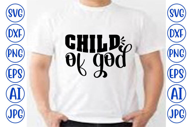 Child Of God SVG SVG Syaman 