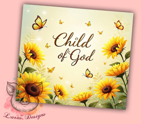 Child of God Tumbler, Christian Gifts, Faith-Based Drinkware, Inspirational Sublimation, Bible Verse Tumblers, Religious Gift, Spiritual Drinkware Sublimation Lara' s Designs 