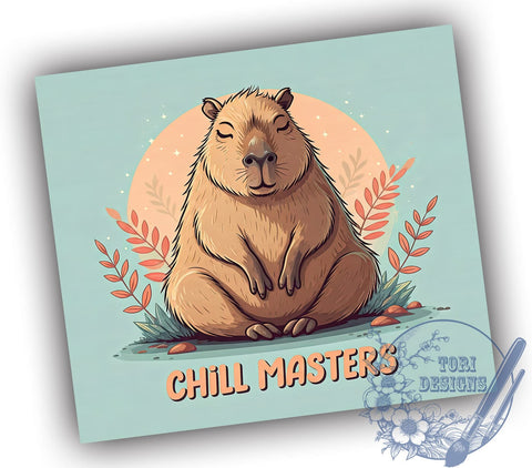 Chill Masters Capybara Tumbler Wrap, Capybara Tumbler, Chill Masters, 20oz Tumbler Wrap, Sublimation Design, Animal Lover Gift, Cute Drinkware, Relaxed Vibes Sublimation ToriDesigns 