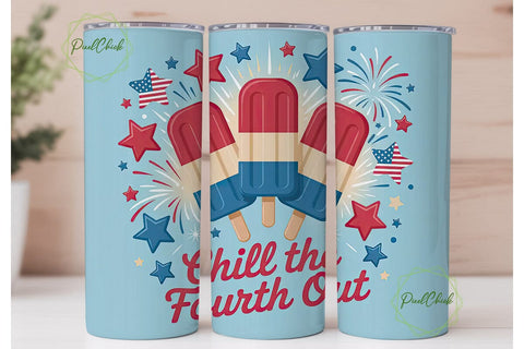 Chill the Fourth Out 20oz Tumbler Wrap Sublimation PixelChick 