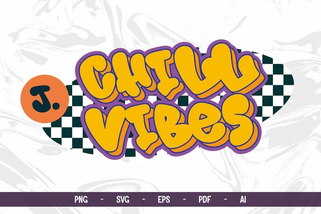 Chill Vibes Graffiti Style with Retro Racing Look SVG Mozzatype 