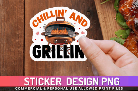 Chillin and grillin Sticker Design Sublimation Regulrcrative 