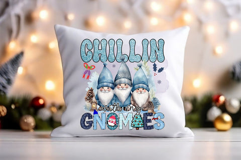 Chillin with my gnomies PNG Design Sublimation Designangry 