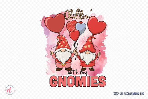 Chillin with My Gnomies PNG Sublimation Sublimation CraftLabSVG 