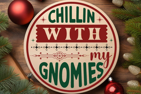 Chillin with my gnomies SVG Angelina750 