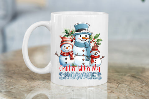 Chillin With My Snowmies PNG Design Sublimation Regulrcrative 