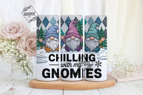 Chilling with my Gnomies Tumbler Wrap Sublimation sassyprint 