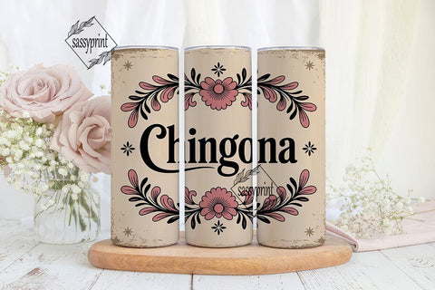 Chingona Floral Vintage 20oz Tumbler Sublimation sassyprint 