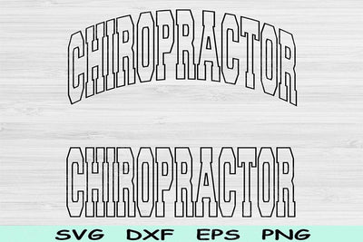 Chiropractor Svg Dxf Cut Files, Chiropractor Png, Chiropractic Svg Files For Cricut, Back Doctor Svg Block Text Sublimation Digital Design SVG TiffsCraftyCreations 
