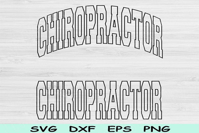 Chiropractor Svg Dxf Cut Files, Chiropractor Png, Chiropractic Svg Files For Cricut, Back Doctor Svg Block Text Sublimation Digital Design SVG TiffsCraftyCreations 
