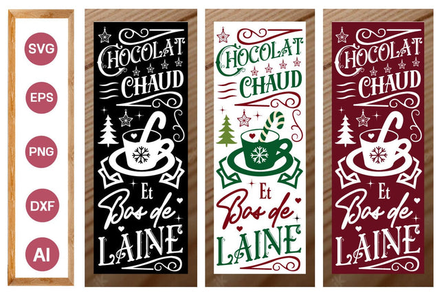Chocolat Chaud Et Bas De Laine Porch Sign SVG Design, SVG Cut File, SVGs, Food & Drink, Print & Cut, Quotes and Sayings SVG DesignPlante 503 