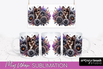 Chocolate Chihuahua Mug Wrap - Dog Mom Floral Coffee Mug PNG Sublimation Sublimation OrangeBrushStudio 