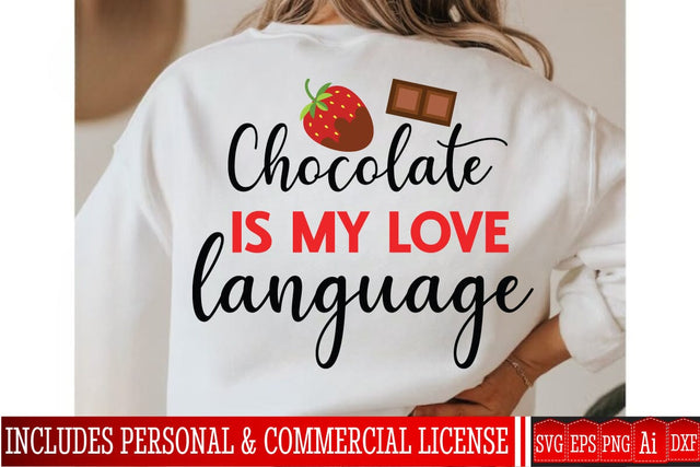 Chocolate is my Love Language SVG Design,Chocolate Day SVG Design,Chocolate Day Sublimation Design,Chocolate SVG bundle,Chocolate Clipart Design SVG BlackCatsMedia 