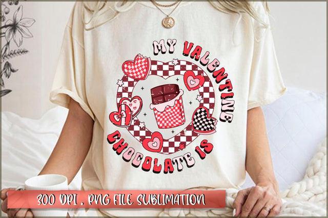 Chocolate is my valentine Sublimation SVG Shetara Begum 