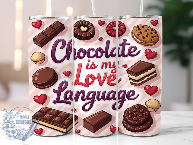 Chocolate Lover Gift, Love Language Tumbler, Sweet Gift Idea, Foodie Drinkware, Cute Chocolate Design, Sublimation PNG, Personalized Tumbler Sublimation ToriDesigns 