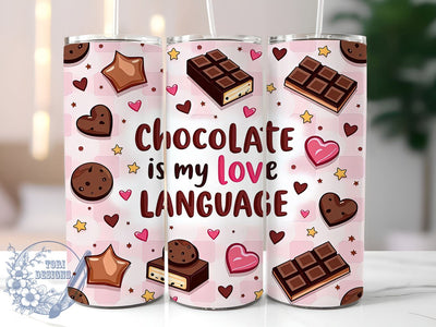 Chocolate Lover Gift, Love Language Tumbler, Sweet Gift Idea, Foodie Drinkware, Cute Chocolate Design, Sublimation PNG, Personalized Tumbler Sublimation ToriDesigns 