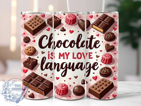 Chocolate Lover Gift, Love Language Tumbler, Sweet Gift Idea, Foodie Drinkware, Cute Chocolate Design, Sublimation PNG, Personalized Tumbler Sublimation ToriDesigns 