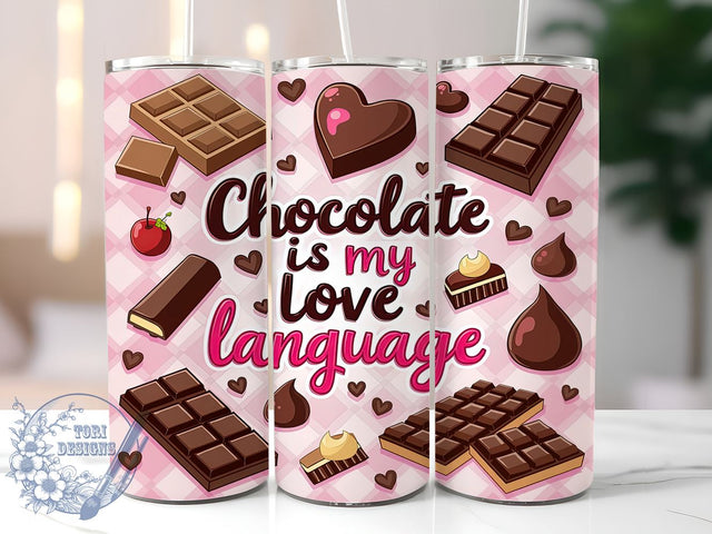 Chocolate Lover Gift, Love Language Tumbler, Sweet Gift Idea, Foodie Drinkware, Cute Chocolate Design, Sublimation PNG, Personalized Tumbler Sublimation ToriDesigns 
