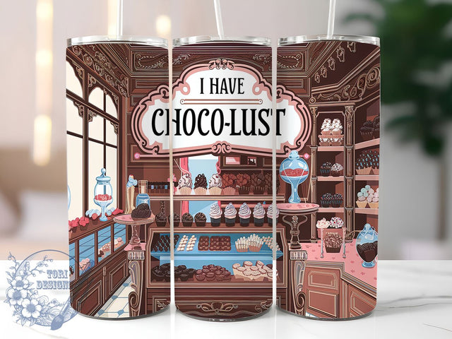 Chocolate Lover Sweet Treats Tumbler, Choco-Lust Cup Wrap, 20oz Sublimation Design, Sweet Treats Tumbler, Cocoa Addict Gift, Funny Chocolate Mug, Dessert Inspired Tumbler Sublimation ToriDesigns 