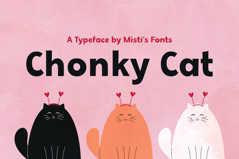 Chonky Cat Font Misti's Fonts 