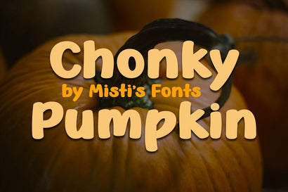 Chonky Pumpkin Font Misti's Fonts 