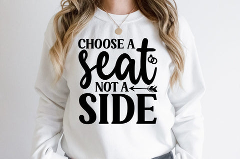 Choose a seat not a side SVG Design SVG Designangry 