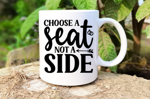 Choose a seat not a side SVG Design SVG Designangry 
